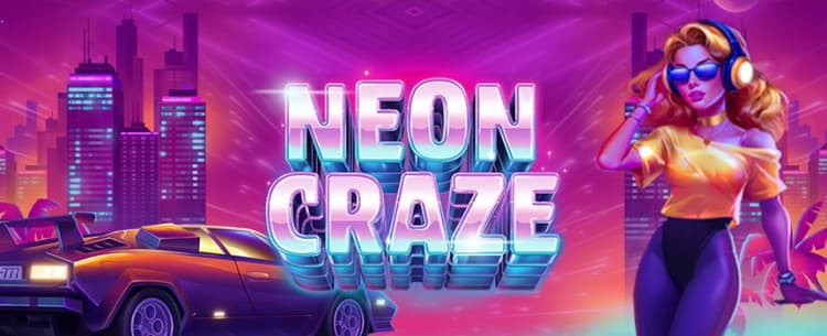 Neon Craze 