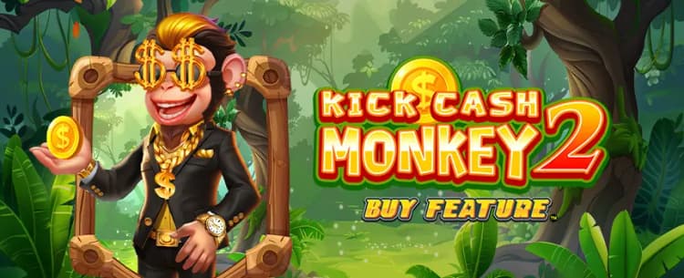 Kick Cash Monkey 2 Buy Feature